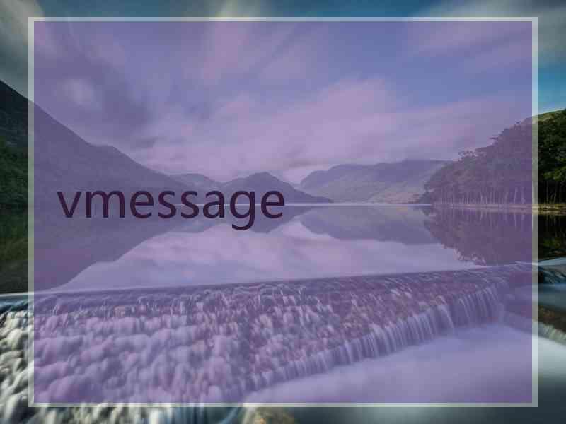 vmessage